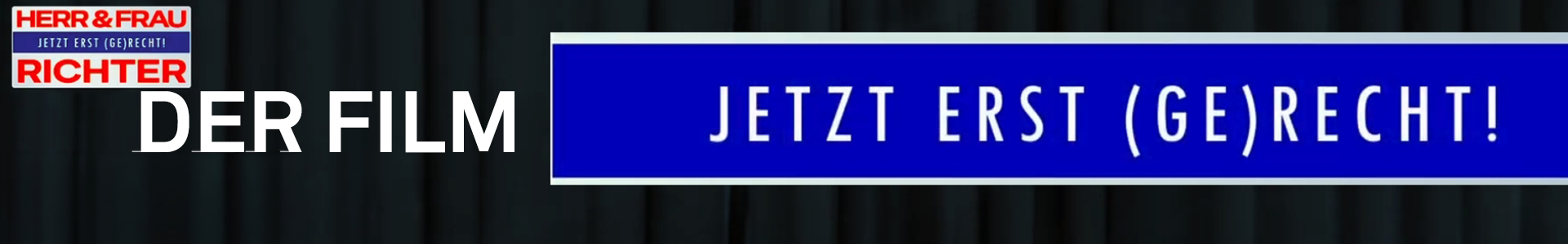 jetzt erst gerecht der film